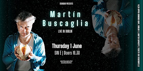 Martín Buscaglia | Live in Dublin