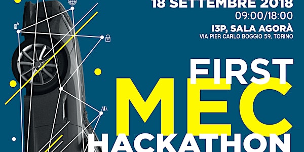 1st MEC Hackathon and Edge Cloud Italy 2018