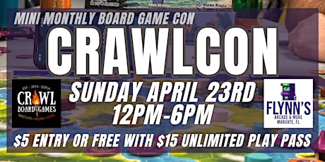 Crawl Con - Mini Monthly Board Game Convention