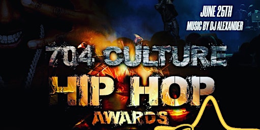704 Culture Hip Hop Awards primary image