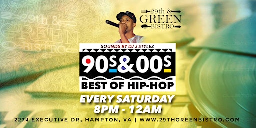 90's - 2000's Best of Hip Hop Saturdays
