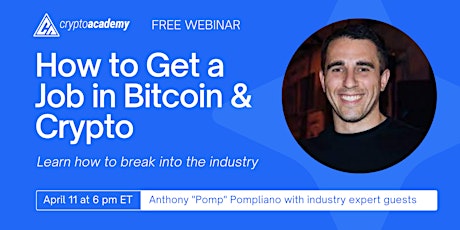 Free Webinar: How to Get a Job in Bitcoin & Crypto