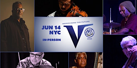 Day 2 In-Person at Roulette: Vision Festival 27 (June 14)