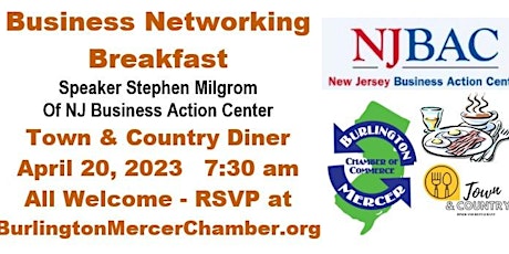 Business Networking Breakfast w/Speaker Steven Milgrom, NJ Biz Action Cntr