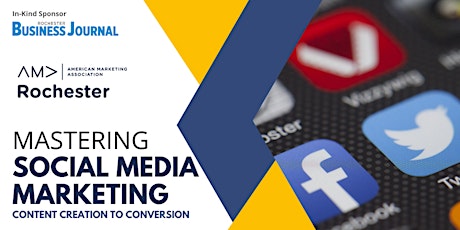 Image principale de Mastering Social Media Marketing: Content Creation to Conversion