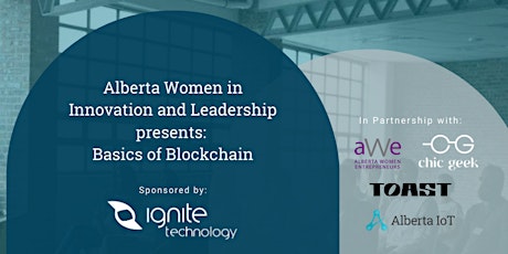 Alberta Women in Innovation and Leadership presents: Basics of Blockchain