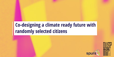 Co-designing a climate ready future with randomly selected citizens