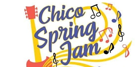 CHICO  SPRING  JAM  2023 hosted by Blue Sky Festivals And Events