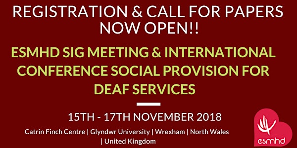 ESMHD SIG Meeting & International Conference Social Provision for Deaf Serv...