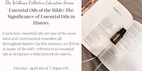 Essential Oils of the Bible: The Significance of Essential Oils in History