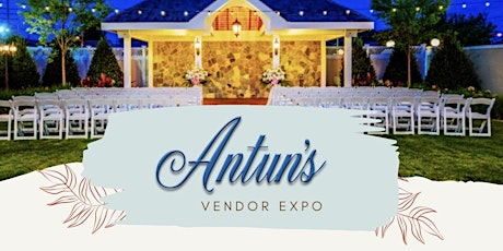 Antun’s Vendor Expo primary image