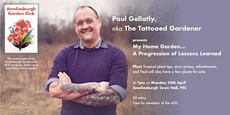 Ameliasburgh Garden Club hosts Paul Gellatly, The Tattooed Gardener primary image