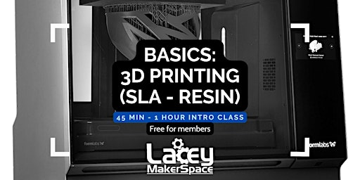 BASICS: 3D Printing (SLA - Resin) primary image