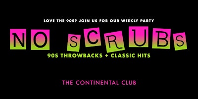 NO SCRUBS 90S PARTY primary image