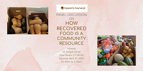 Panel Discussion on Recovered Food is a Community Resource