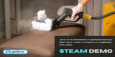Zoom Demo  2023: Steam Vapour Cleaning with Duplex Machines