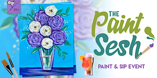 Paint and Sip in Downtown Riverside, CA – “Lovely Bouquet”