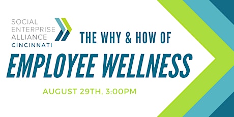 SEA Cincy & KY: The 'Why' and 'How' of Employee Wellness primary image