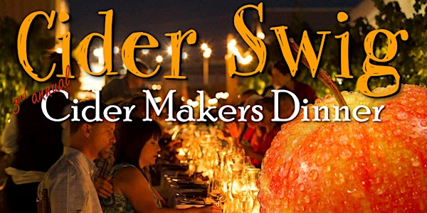 3rd Annual Cider Makers Dinner