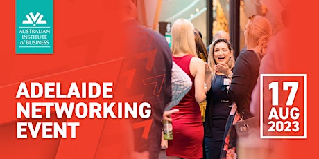 Professional Networking Event - Adelaide