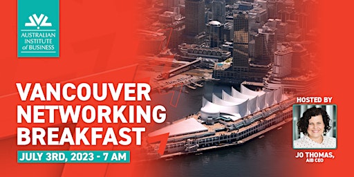 Hauptbild für Professional Networking Breakfast - Vancouver