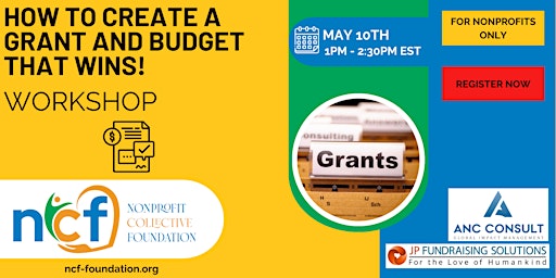 How To Create A Grant And Budget That Wins - Workshop