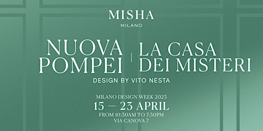 Misha presents Nuova Pompei: La casa dei Misteri