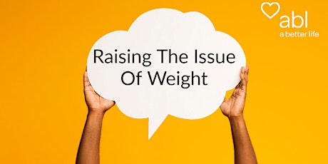 Raising the issue of weight with adults