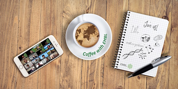 Coffee with EMBL #30 - 20 September 2024