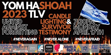 Tel Aviv Yom HaShoah Communal Ceremony & in-English Survivor Testimony