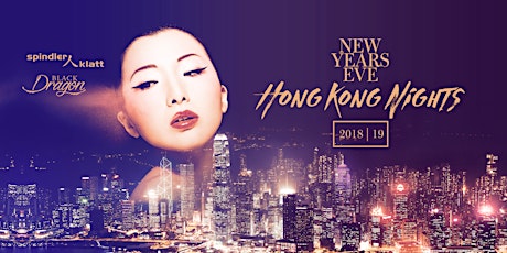 Hauptbild für Black Dragon • New Year's Eve 18/19 • Hongkong Nights 