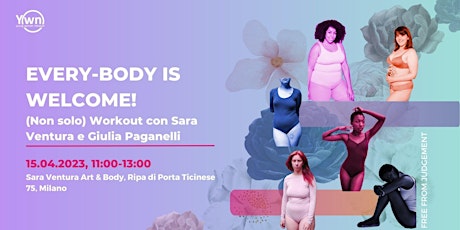 Every-body is welcome! Non solo workout con Sara Ventura e Giulia Paganelli