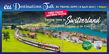 Spring time in Switzerland Destination Talk | 8 Apr 2023