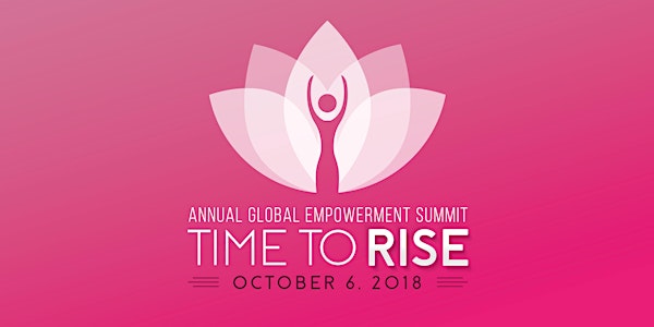 Annual Global Empowerment Summit Time To Rise