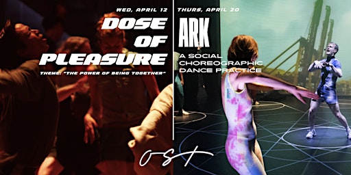 April Edition: Dose of Pleasure & ARK Rave Studio at Club OST