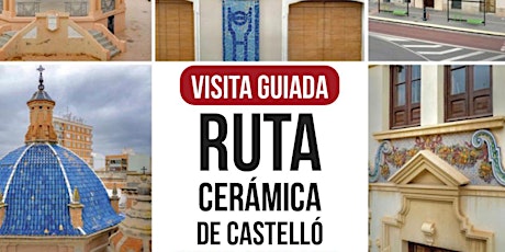 Ruta de la Cerámica de Castelló 2024