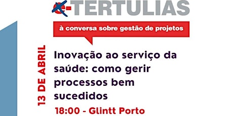 Tertúlia Glintt & IPMA YC Portugal - Inovação ao serviço da saúde