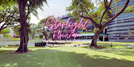 Starlight Flow Jam .:. Hong Lim Park