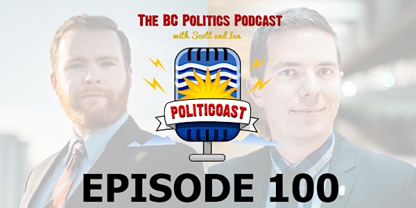 PolitiCoast Episode 100 Live!
