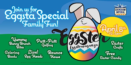 Crenshaw Imperial Plaza Eggster Eggstravaganza