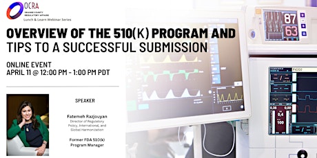 Webinar: Overview of the 510(k) Program and Tips to Successful Submission