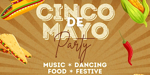 Cinco De Mayo Party (Wake Forest)