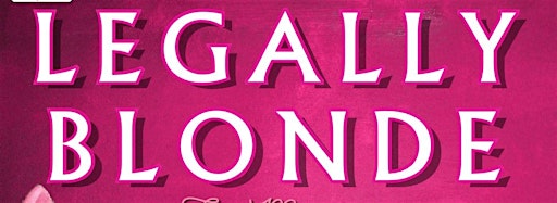 Collection image for SD1 Presents: Legally Blonde The Musical