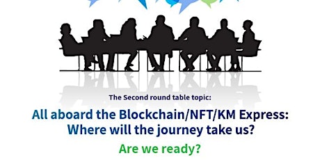 Primaire afbeelding van KM Roundtable: All aboard the Blockchain/NFT/KM Express