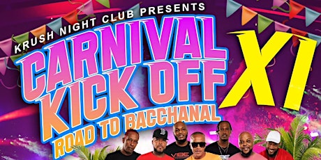 Krush Bar & Night Club Present “Carnival Kick Off Xl”  primärbild