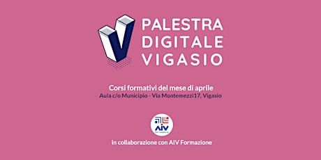Palestra Digitale di Vigasio / Aprile 2023 / AIV Formazione