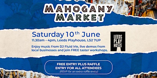 Mahogany Market X Leeds Playhouse primary image