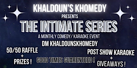 The Intimate Series : Stand Up Comedy Night w/ Karaoke primary image