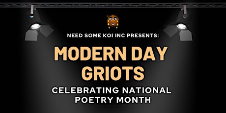 Poetry Show - Modern Day Griots