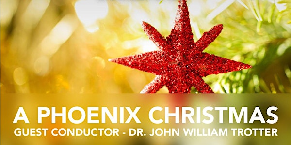 A Phoenix Christmas, event by Phoenix Chamber Choir